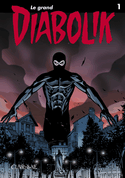 Grand Diabolik (Le), t. 01